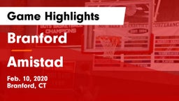 Branford  vs Amistad Game Highlights - Feb. 10, 2020