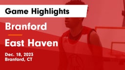 Branford  vs East Haven  Game Highlights - Dec. 18, 2023
