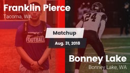 Matchup: Franklin Pierce vs. Bonney Lake  2018
