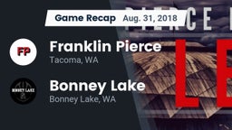 Recap: Franklin Pierce  vs. Bonney Lake  2018