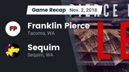 Recap: Franklin Pierce  vs. Sequim  2018
