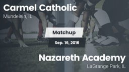 Matchup: Carmel  vs. Nazareth Academy  2016