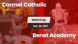 Matchup: Carmel  vs. Benet Academy  2017