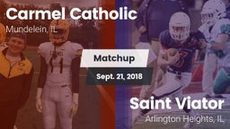 Matchup: Carmel  vs. Saint Viator  2018