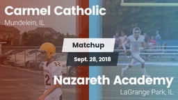 Matchup: Carmel  vs. Nazareth Academy  2018