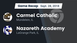 Recap: Carmel Catholic  vs. Nazareth Academy  2018