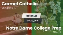 Matchup: Carmel  vs. Notre Dame College Prep 2018