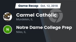 Recap: Carmel Catholic  vs. Notre Dame College Prep 2018