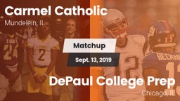 Matchup: Carmel  vs. DePaul College Prep  2019