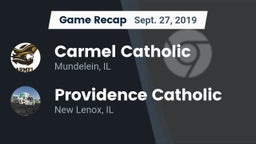 Recap: Carmel Catholic  vs. Providence Catholic  2019