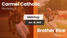 Matchup: Carmel  vs. Brother Rice  2019