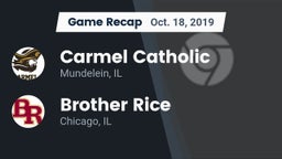 Recap: Carmel Catholic  vs. Brother Rice  2019