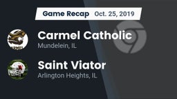 Recap: Carmel Catholic  vs. Saint Viator  2019