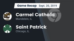 Recap: Carmel Catholic  vs. Saint Patrick  2019