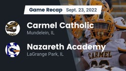 Recap: Carmel Catholic  vs. Nazareth Academy  2022