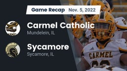 Recap: Carmel Catholic  vs. Sycamore  2022