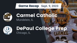 Recap: Carmel Catholic  vs. DePaul College Prep  2023