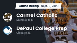 Recap: Carmel Catholic  vs. DePaul College Prep 2023