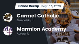 Recap: Carmel Catholic  vs. Marmion Academy  2023
