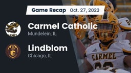 Recap: Carmel Catholic  vs. Lindblom  2023