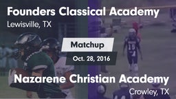 Matchup: Founders Classical A vs. Nazarene Christian Academy  2016