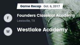 Recap: Founders Classical Academy  vs. Westlake Academy 2017