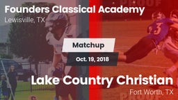 Matchup: Founders Classical A vs. Lake Country Christian  2018