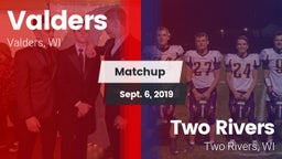 Matchup: Valders  vs. Two Rivers  2019