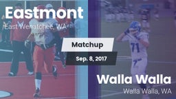 Matchup: Eastmont  vs. Walla Walla  2017