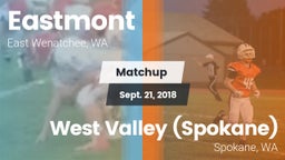 Matchup: Eastmont  vs. West Valley  (Spokane) 2018