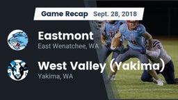 Recap: Eastmont  vs. West Valley  (Yakima) 2018