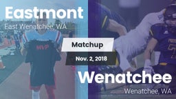 Matchup: Eastmont  vs. Wenatchee  2018