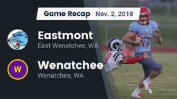 Recap: Eastmont  vs. Wenatchee  2018