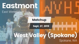 Matchup: Eastmont  vs. West Valley  (Spokane) 2019