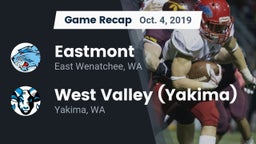 Recap: Eastmont  vs. West Valley  (Yakima) 2019