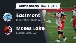 Recap: Eastmont  vs. Moses Lake  2019