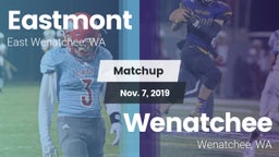 Matchup: Eastmont  vs. Wenatchee  2019