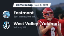 Recap: Eastmont  vs. West Valley  (Yakima) 2021