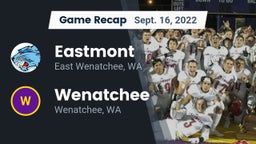 Recap: Eastmont  vs. Wenatchee  2022
