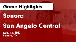 Sonora  vs San Angelo Central  Game Highlights - Aug. 12, 2022