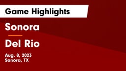 Sonora  vs Del Rio  Game Highlights - Aug. 8, 2023