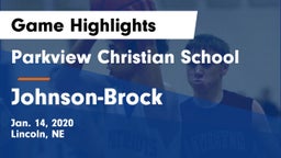Parkview Christian School vs Johnson-Brock  Game Highlights - Jan. 14, 2020