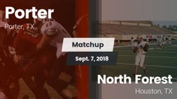 Matchup: Porter  vs. North Forest  2018