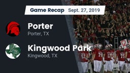 Recap: Porter  vs. Kingwood Park  2019