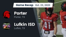 Recap: Porter  vs. Lufkin ISD 2020