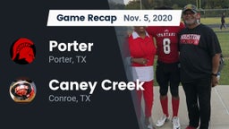 Recap: Porter  vs. Caney Creek  2020