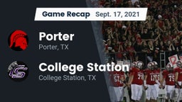 Recap: Porter  vs. College Station  2021
