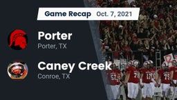 Recap: Porter  vs. Caney Creek  2021