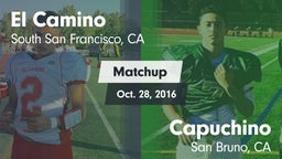 Matchup: El Camino High Schoo vs. Capuchino  2016
