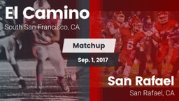 Matchup: El Camino High Schoo vs. San Rafael  2017